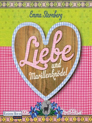 cover image of Liebe und Marillenknödel